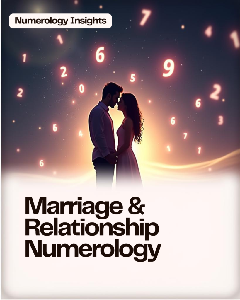 Marriage & Relationship Numerology